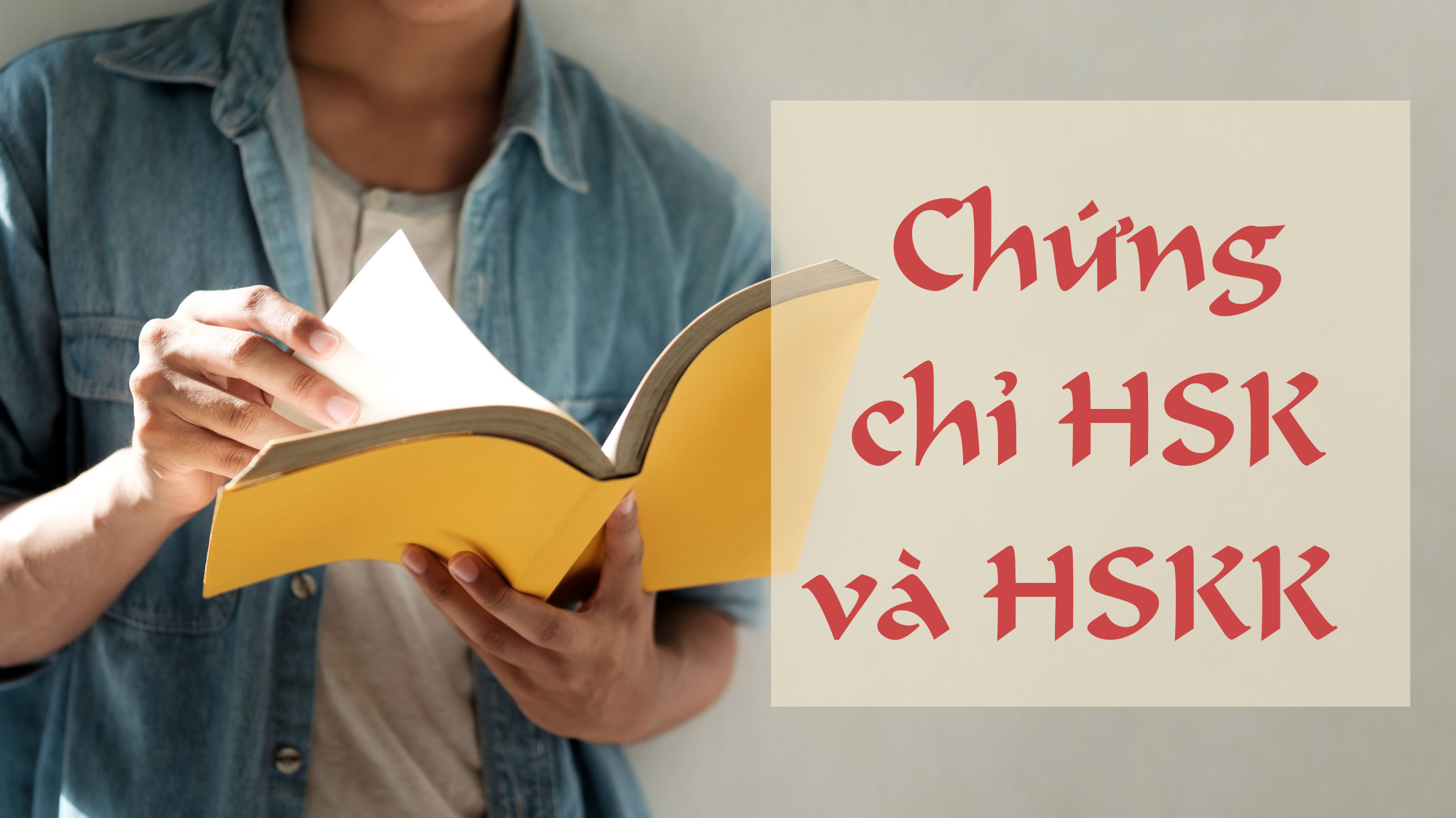 Chung chi HSK va HSKK