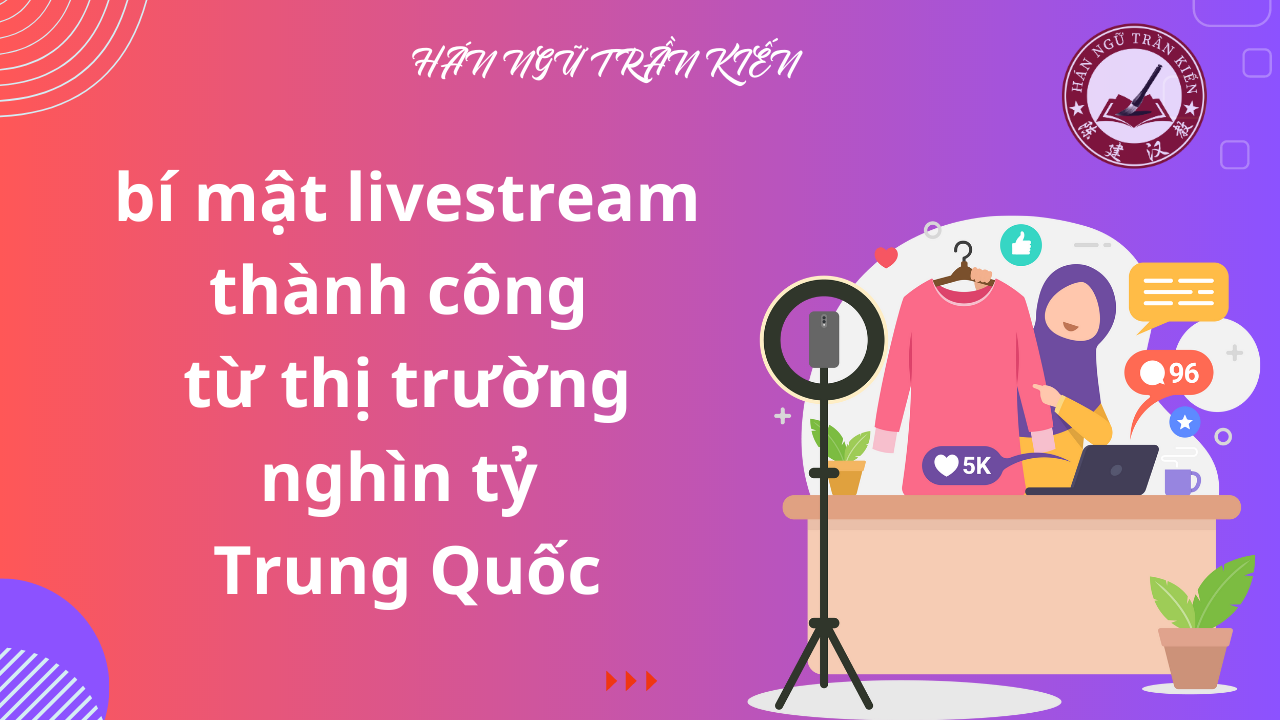 bi-mat-livestream-thanh-cong-tu-thi-truong-nghin-ty-trung-quoc