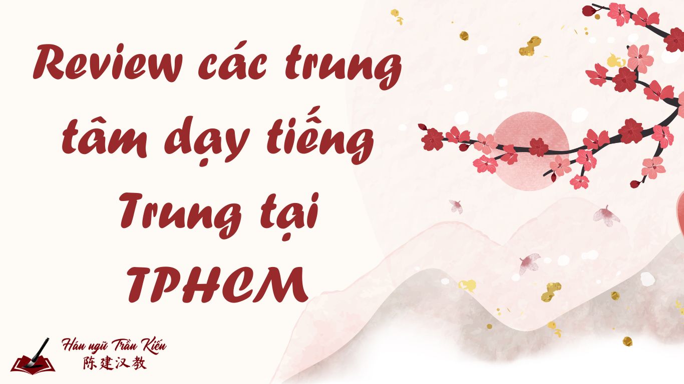 trung-tam-day-tieng-trung-tai-tphcm