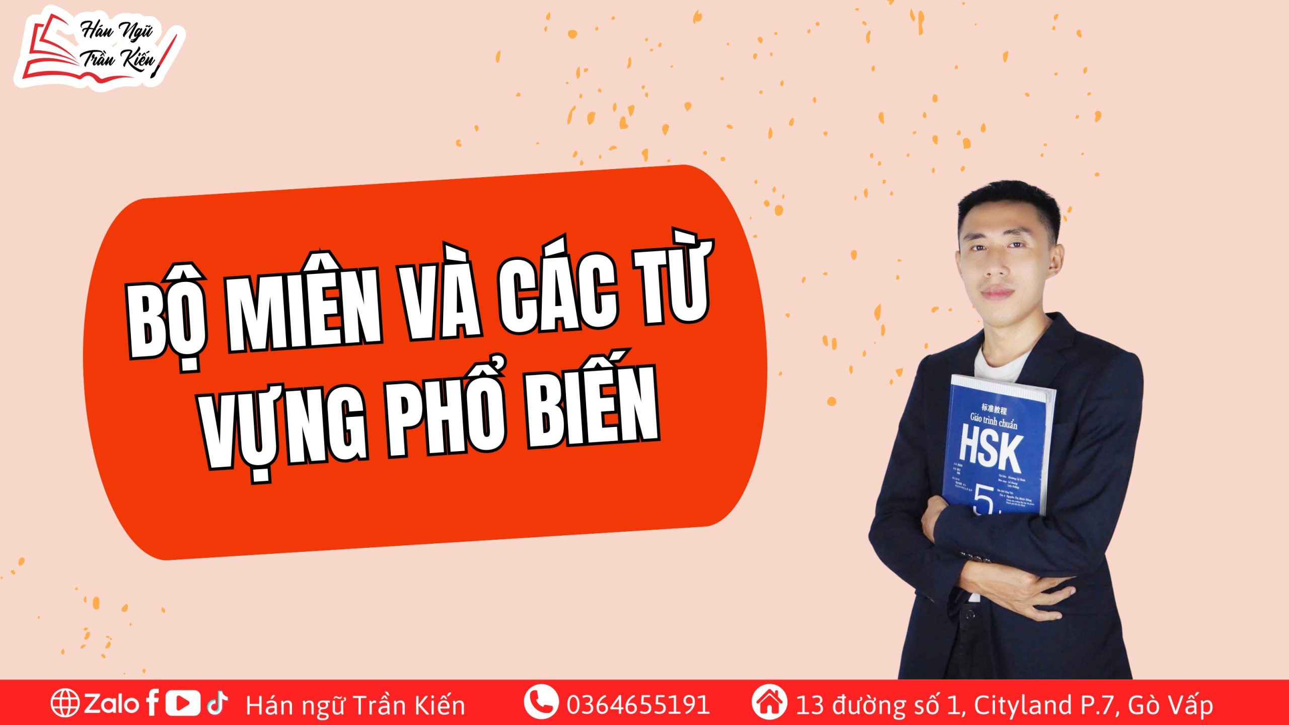 BỘ MIÊN VÀ CÁC TỪ VỰNG PHỔ BIẾN