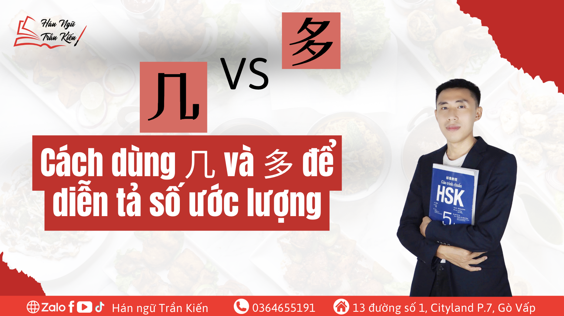 Cách dùng 几 và 多 để diễn tả số ước lượng