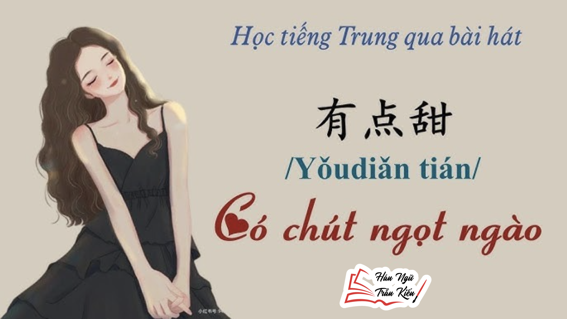 Lời bài hát Có chút ngọt ngào