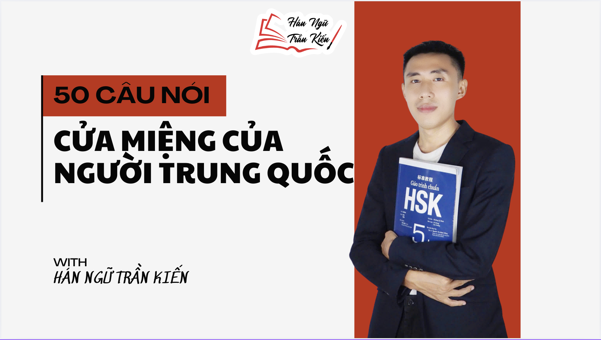 50 câu cửa miệng của người Trung Quốc