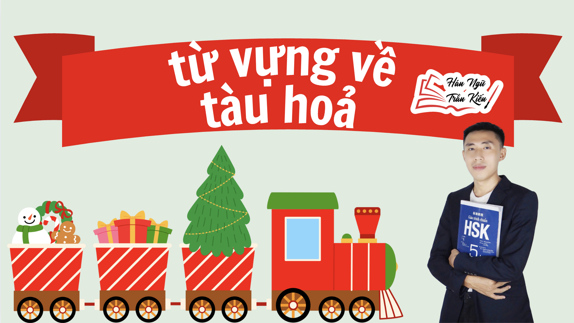Mẫu hội thoại tiếng Trung chủ đề Đi tàu hoả