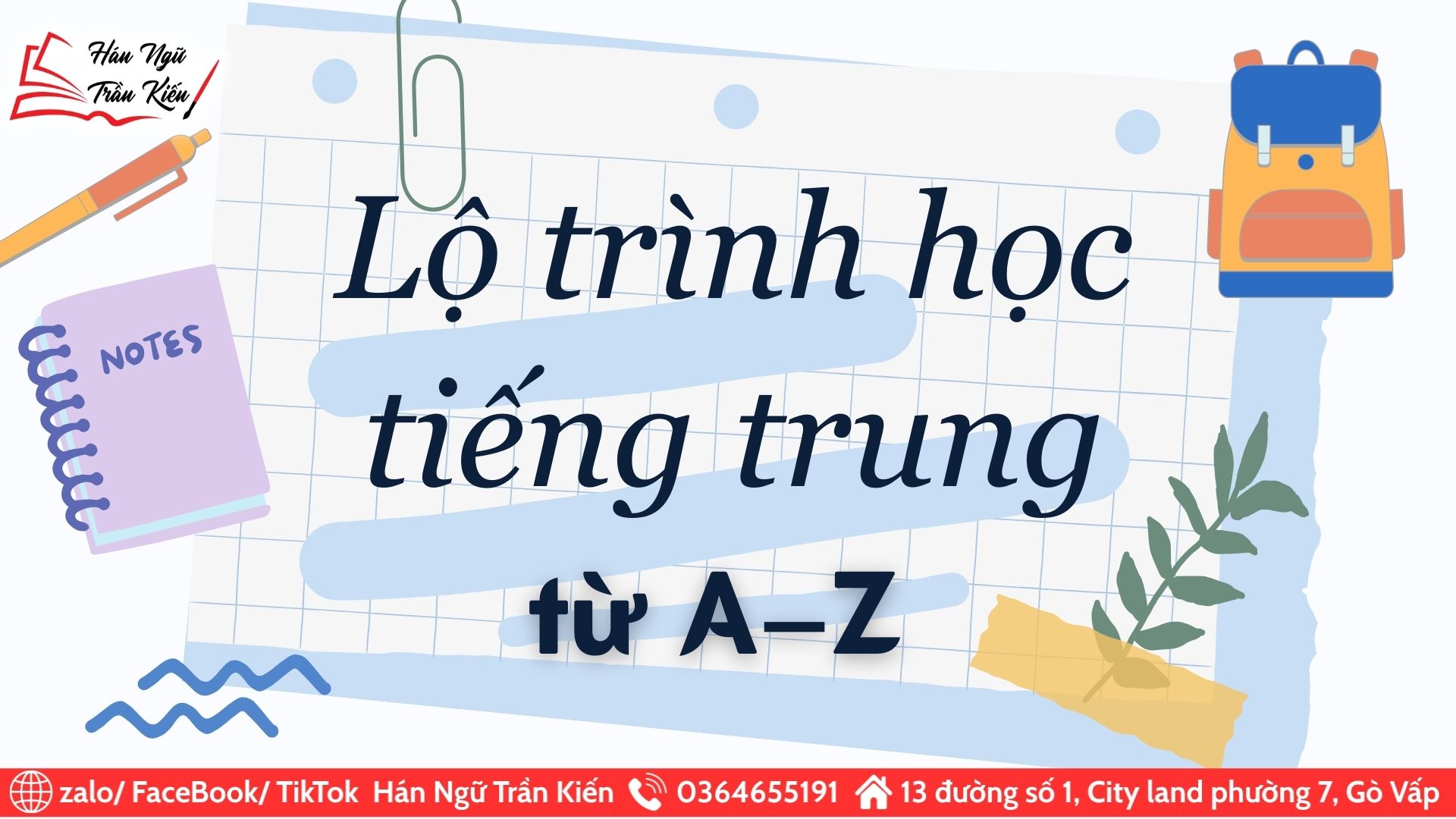 Lộ trình học tiếng Trung từ A–Z: Học gì ở mỗi cấp độ?