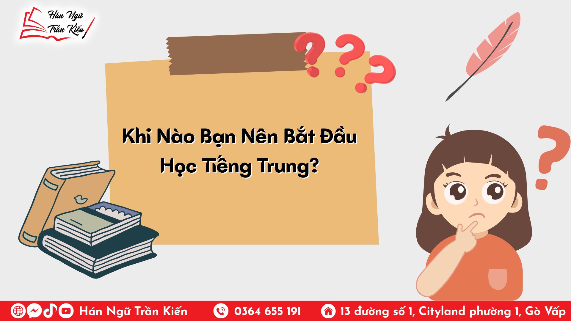 Khi Nào Bạn Nên Bắt Đầu Học Tiếng Trung?