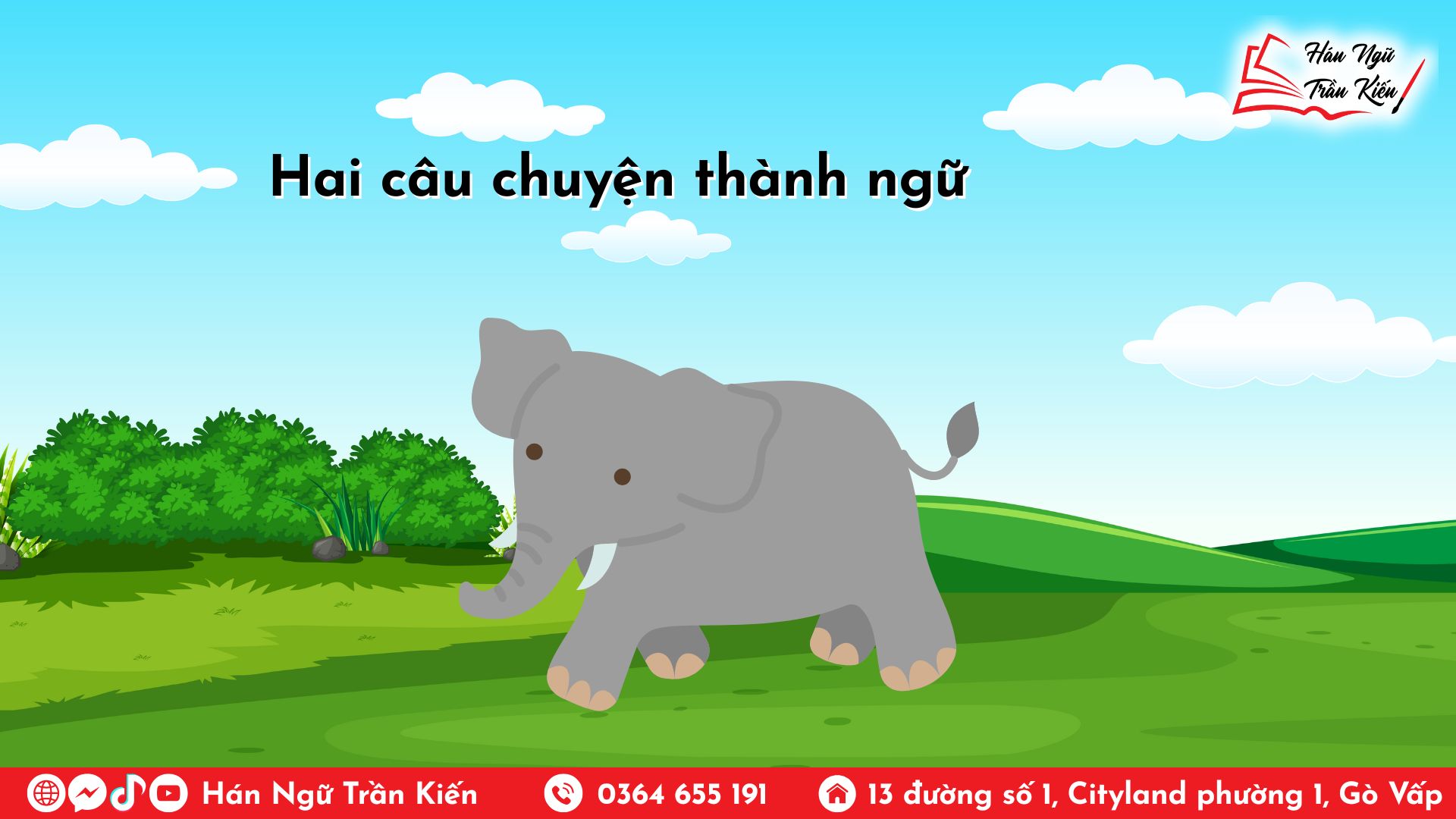 Hai câu chuyện thành ngữ