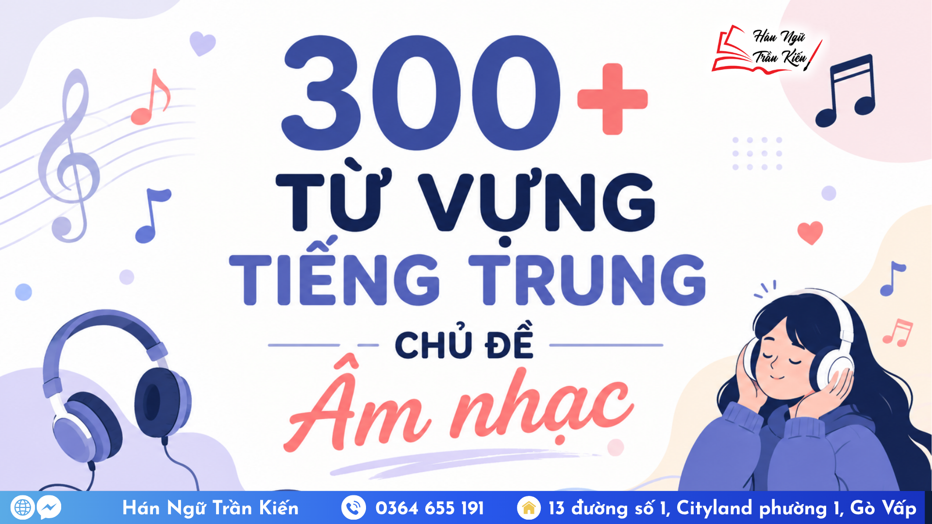 Bỏ túi +300 từ vựng tiếng Trung chủ đề âm nhạc