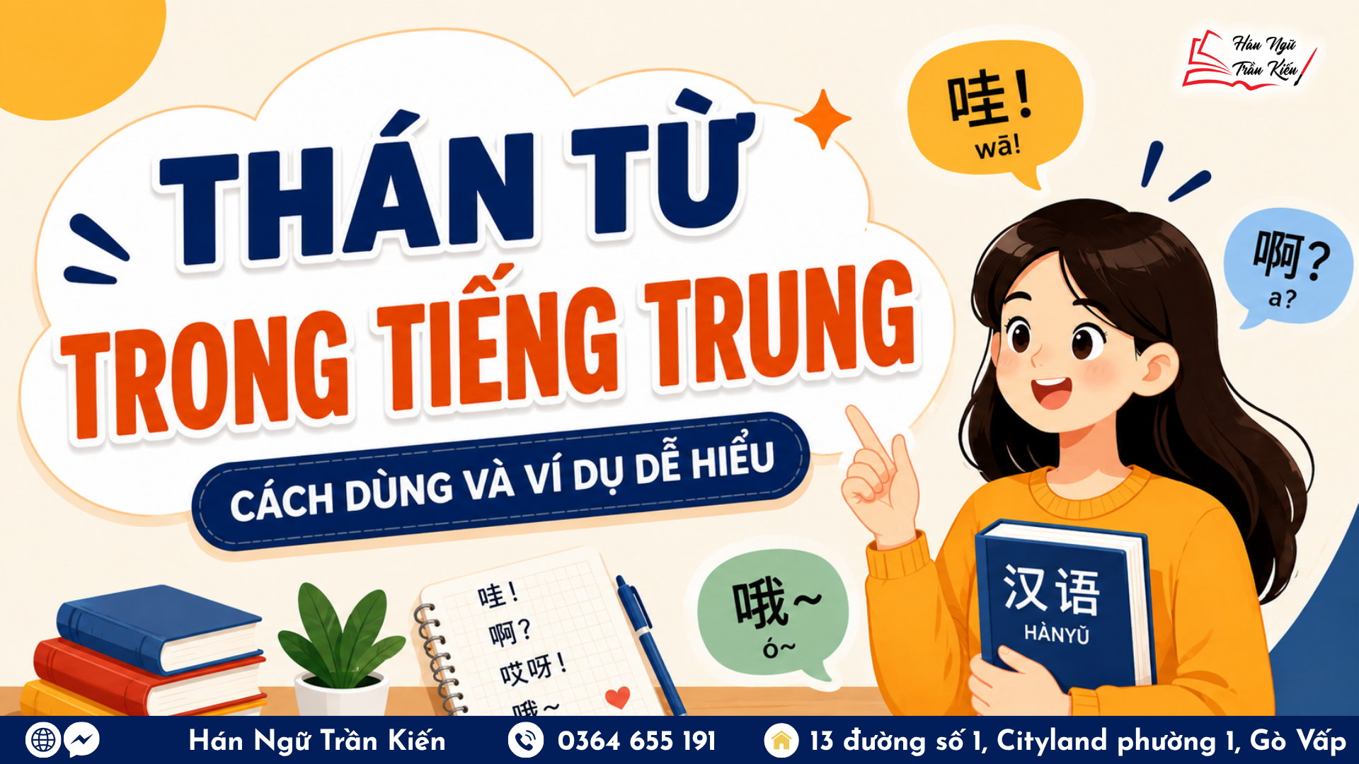 Hinh website 12 Thán Từ Trong Tiếng Trung: Cách Dùng Và Ví Dụ Dễ Hiểu