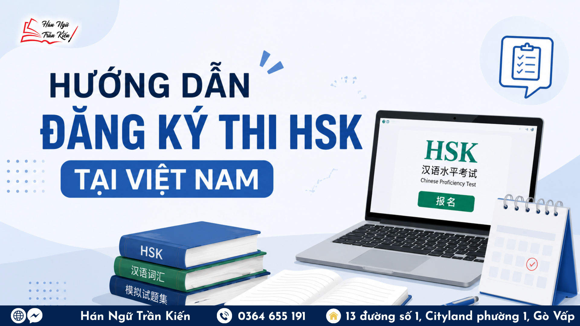 Hướng Dẫn Đăng Ký Thi HSK Tại Việt Nam