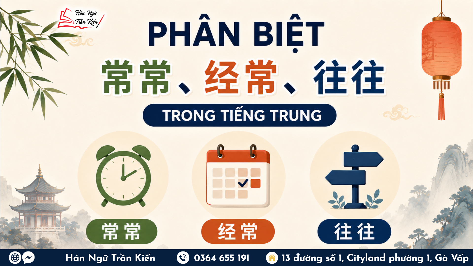 Hinh website 22 Phân Biệt 常常、经常、往往 Trong Tiếng Trung